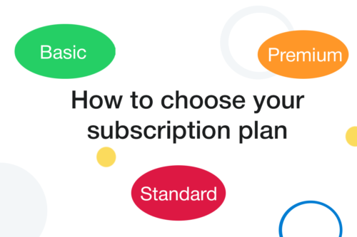 How to choose your subscription plan